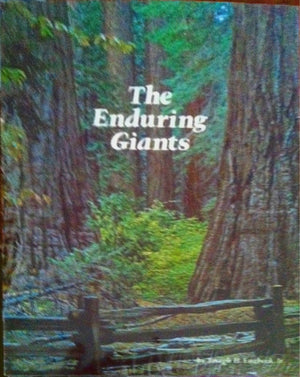 The Enduring Giants: The Epic Story of Giant Sequoia and the Big Trees of Calaveras,Used