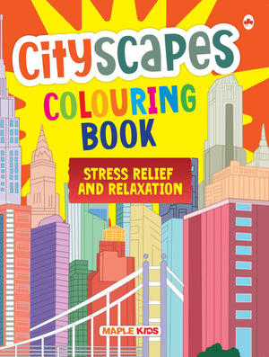 Cityscapes - Adult Colouring Book - Gift To Children For Painting, Drawing And Colouring - Colouring Activity Book - Age 4 - 99