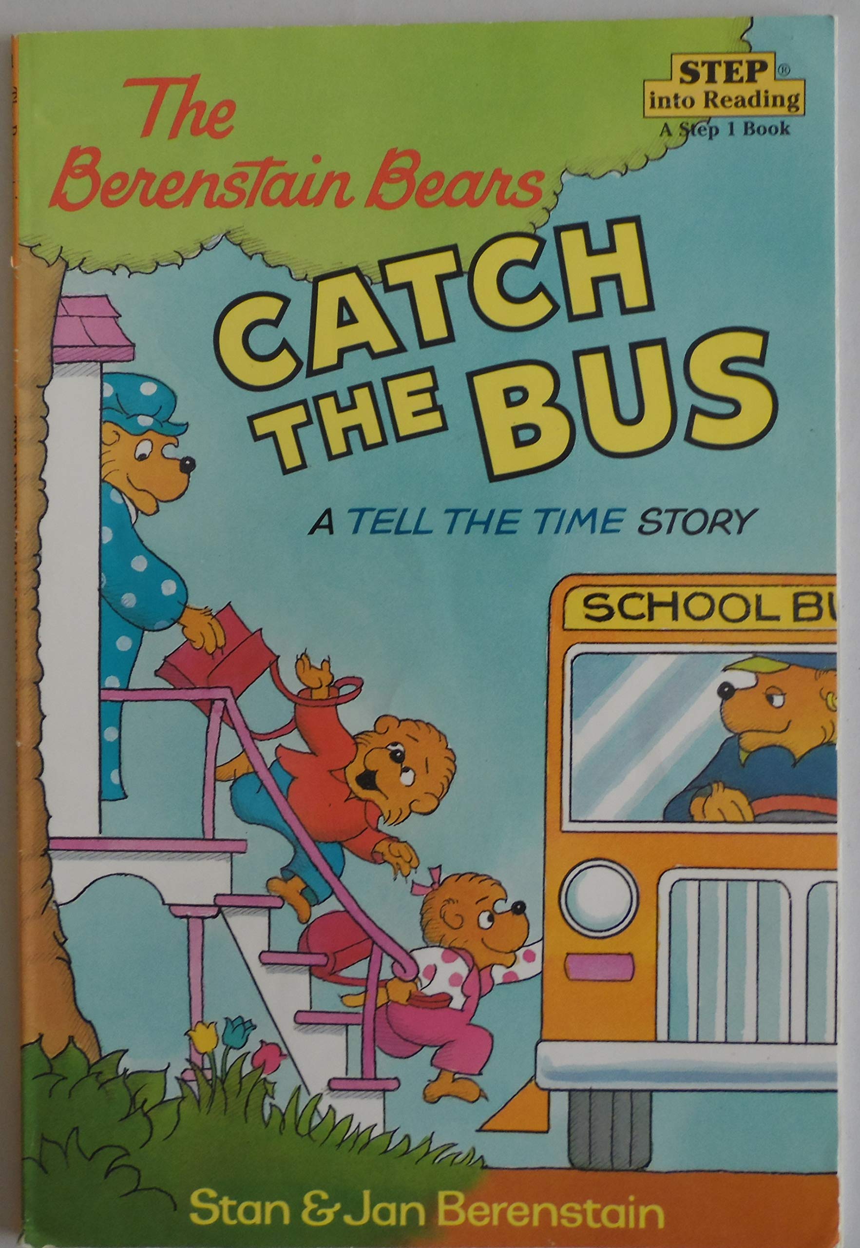 The Berenstein Bears Catch the Bus (A Tell the Time Story),Used