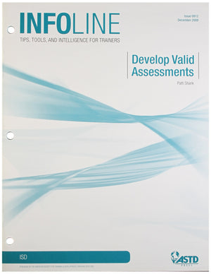 Develop Valid Assessments (Infoline ASTD),Used
