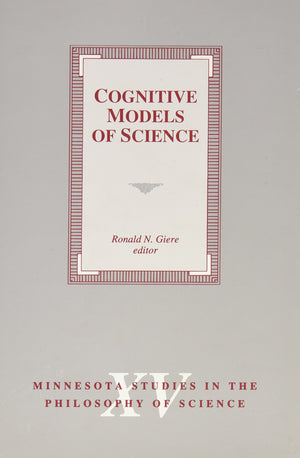 Cognitive Models Of Science (Volume 15) (Minnesota Studies In The Philosophy Of Science),Used