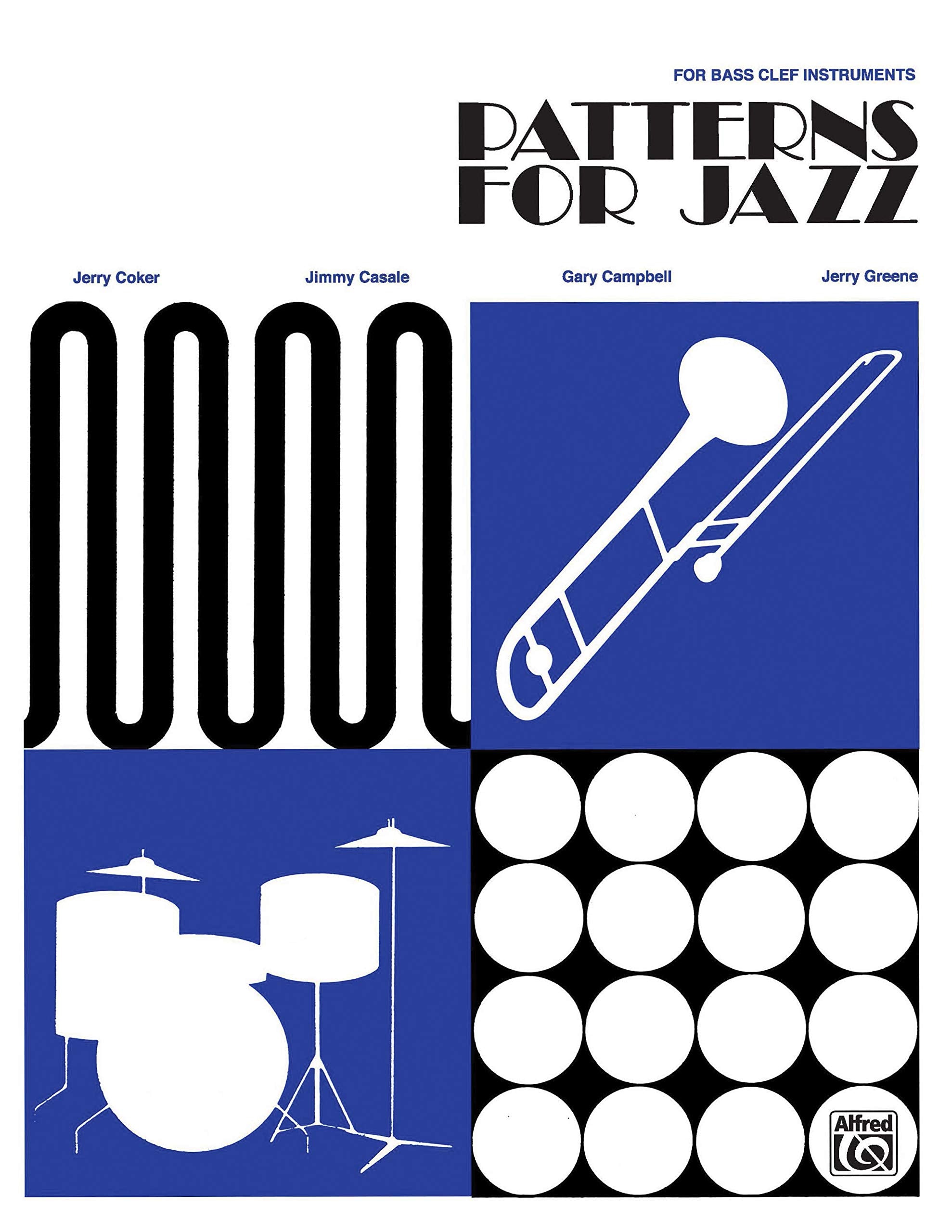 Patterns For Jazz  A Theory Text For Jazz Composition And Improvisation: Bass Clef Instruments,New