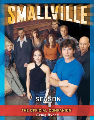 Smallville: The Official Companion Season 4,Used