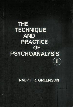 The Technique And Practice Of Psychoanalysis, Volume 1,New