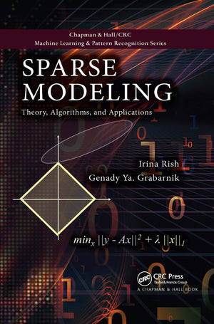 Sparse Modeling: Theory, Algorithms, and Applications (Chapman & Hall/CRC Machine Learning & Pattern Recognition),Used