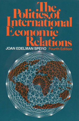 The Politics Of International Economic Relations,Used