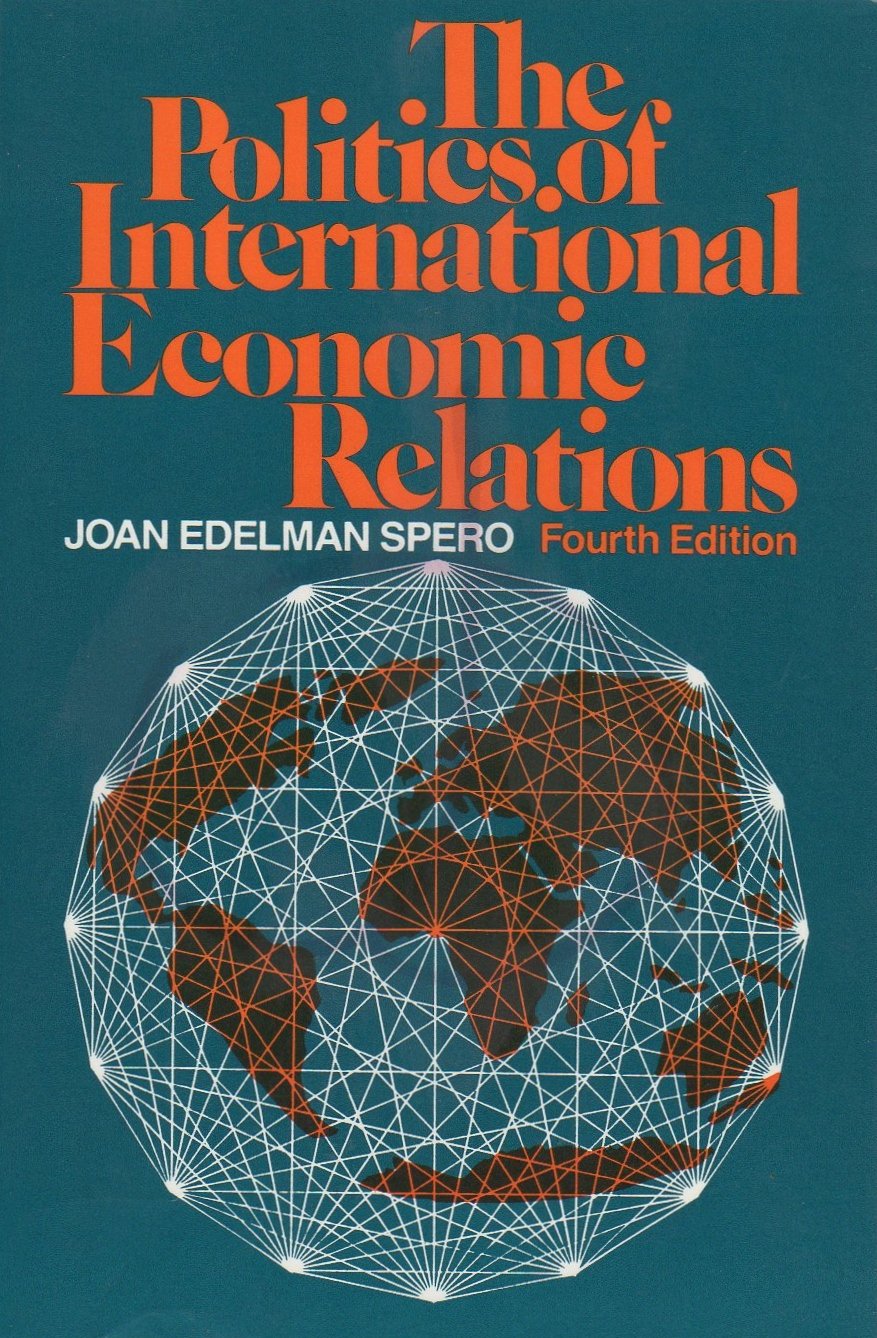 The Politics Of International Economic Relations,Used