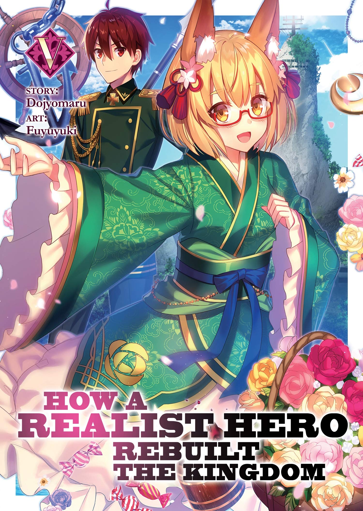 How a Realist Hero Rebuilt the Kingdom (Light Novel) Vol. 5,New