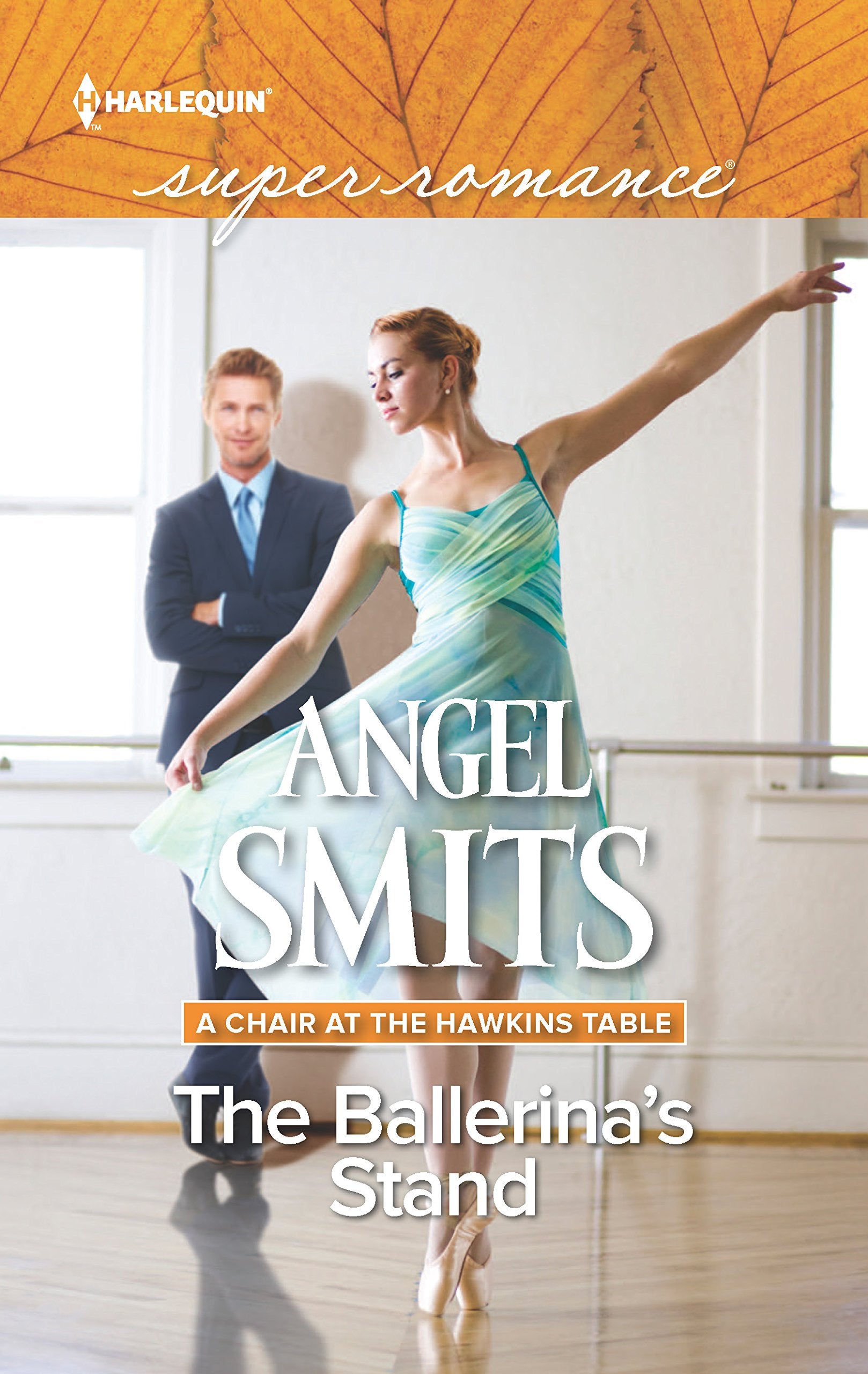 The Ballerina's Stand (A Chair at the Hawkins Table, 4),Used