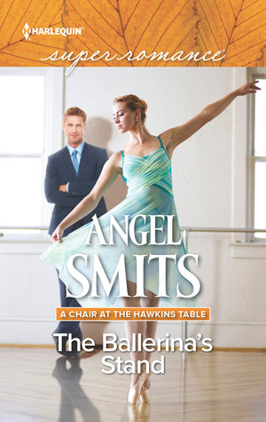 The Ballerina's Stand (A Chair at the Hawkins Table, 4),Used