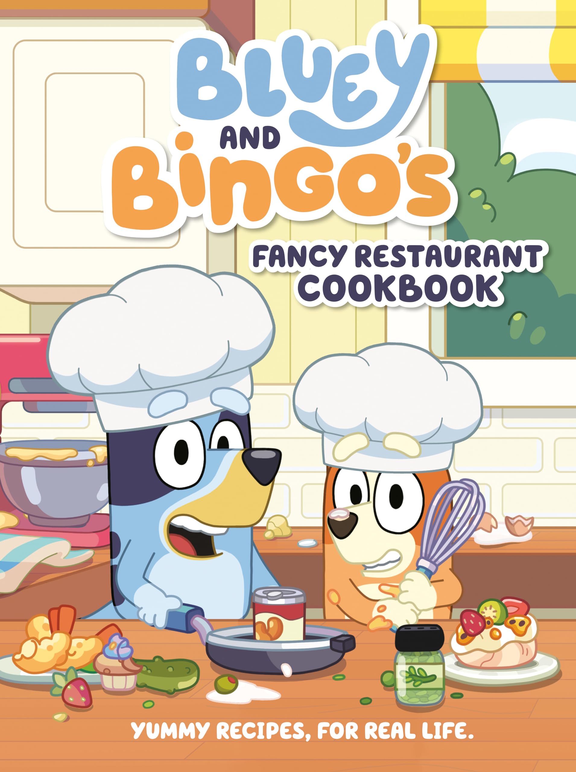 Bluey And Bingo'S Fancy Restaurant Cookbook: Yummy Recipes, For Real Life,New