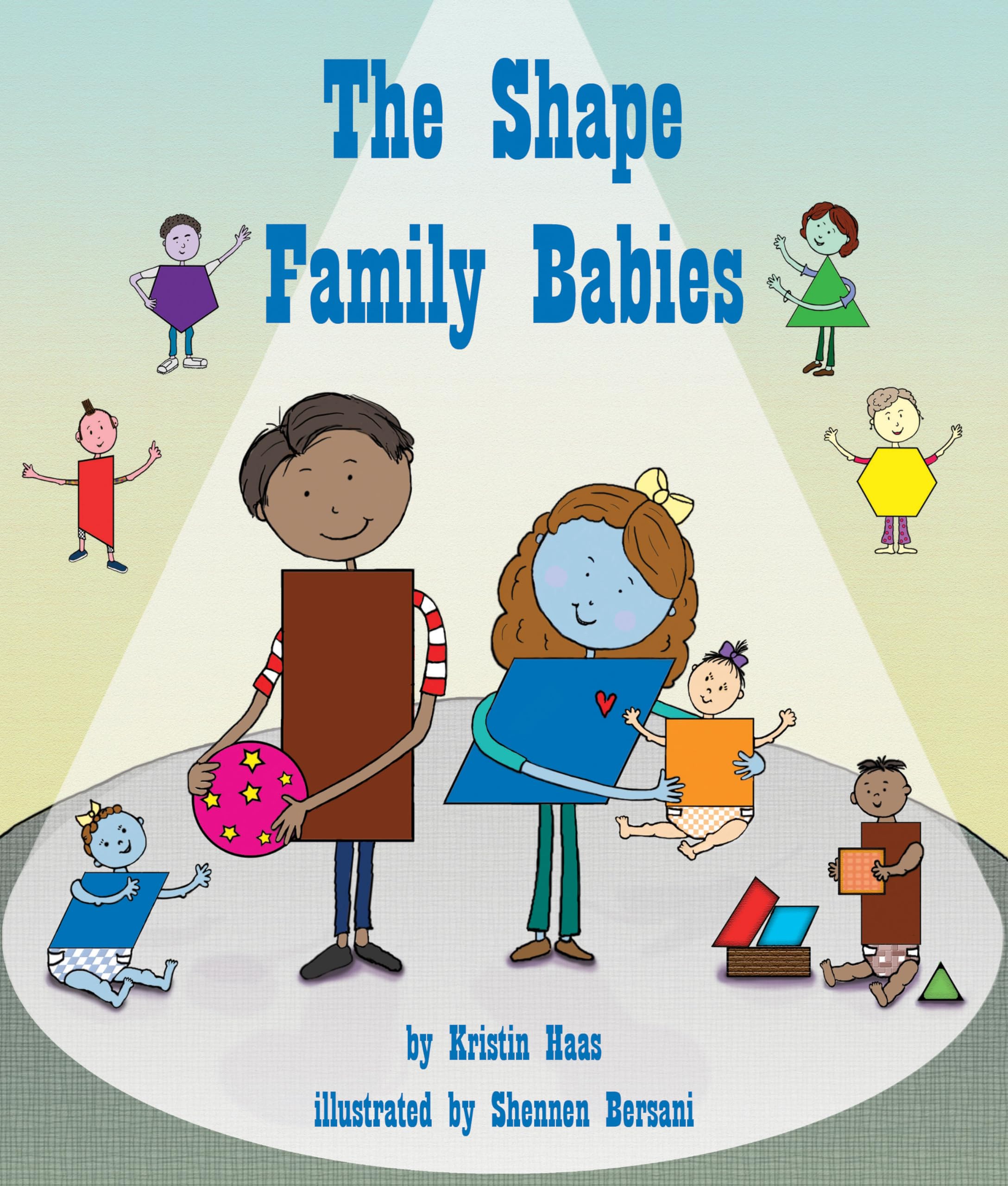 The Shape Family Babies (Arbordale Collection),Used