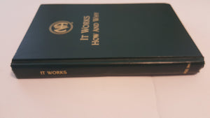 It Works: How and Why: The Twelve Steps and Twelve Traditions of Narcotics Anonymous,Used