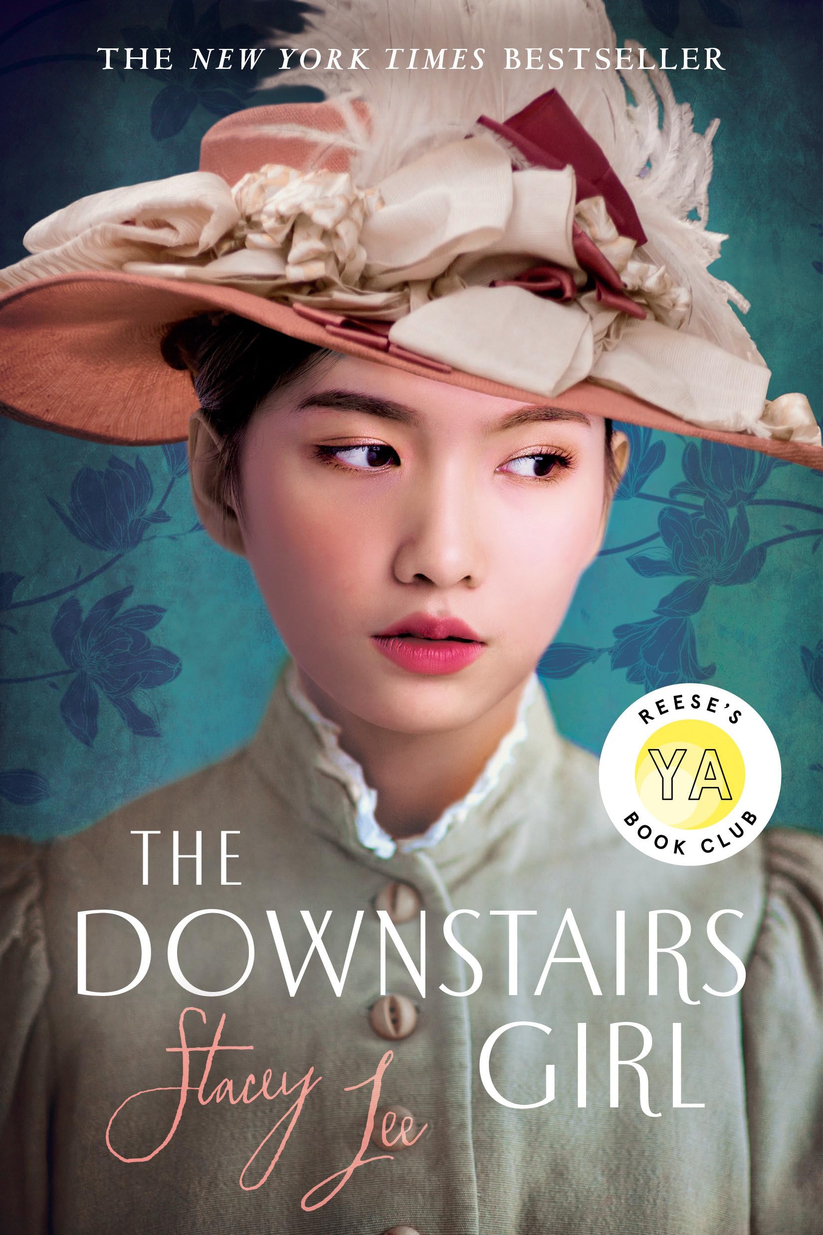 The Downstairs Girl: Reese's YA Book Club,New