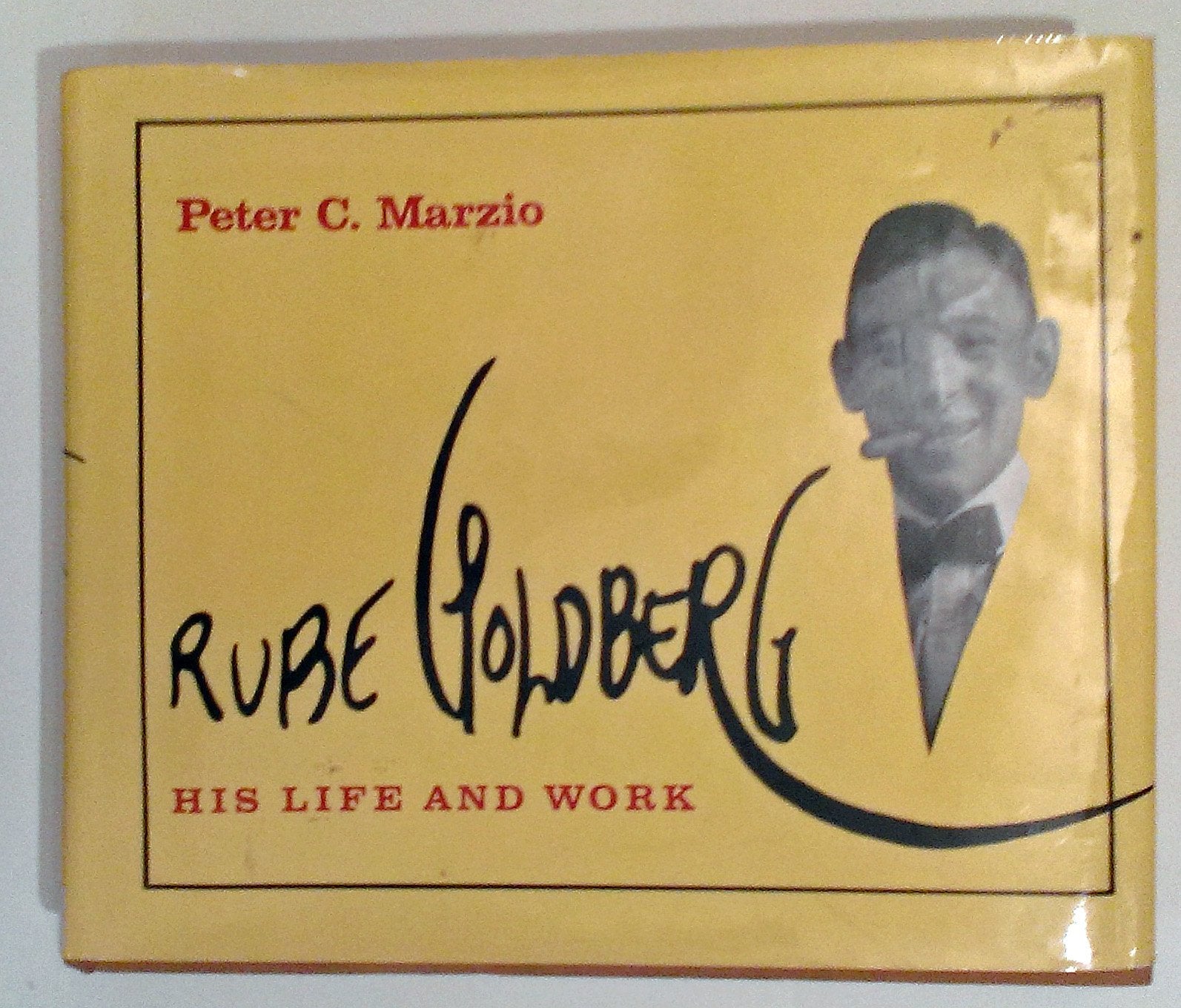 Rube Goldberg: His Life and Work,Used