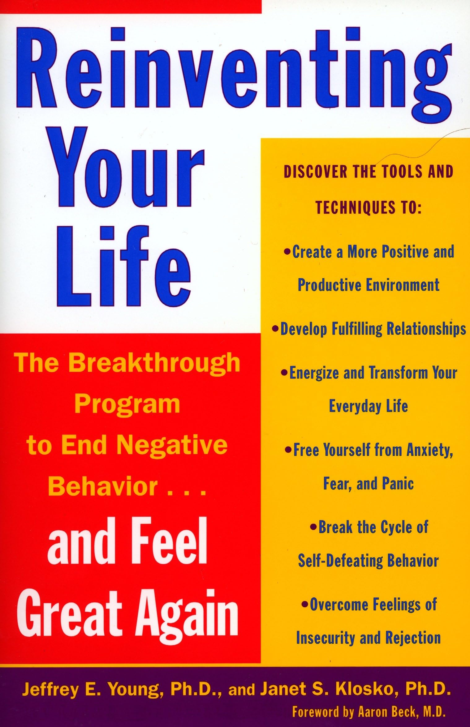Reinventing Your Life: The Breakthrough Program to End Negative Behavior and Feel Great Again,Used