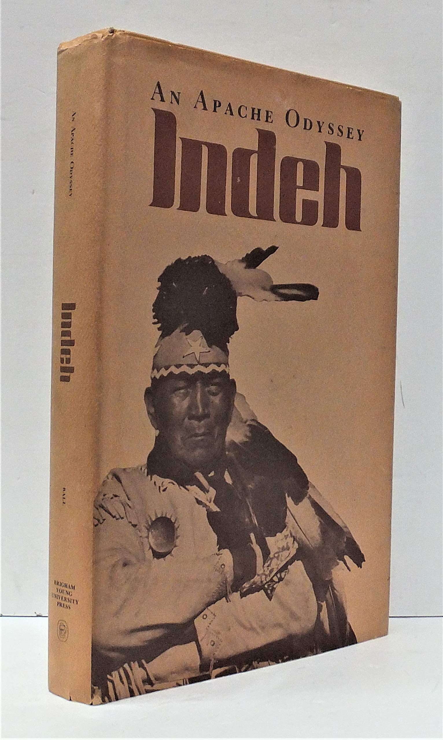 Indeh, an Apache odyssey,Used