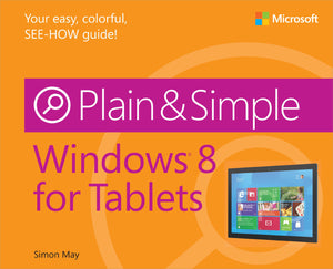Windows 8 for Tablets Plain & Simple,Used