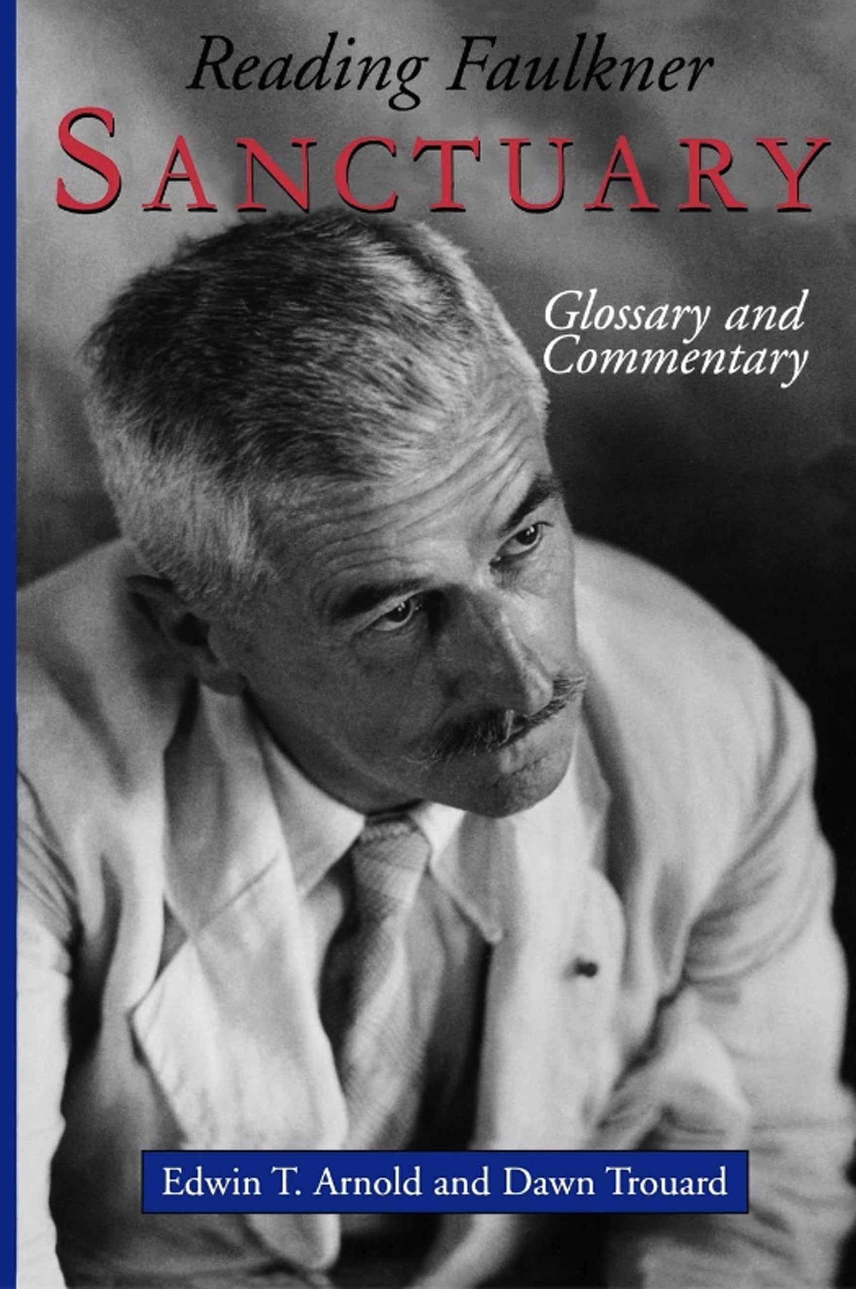 Reading Faulkner: Sanctuary (Reading Faulkner Series),Used