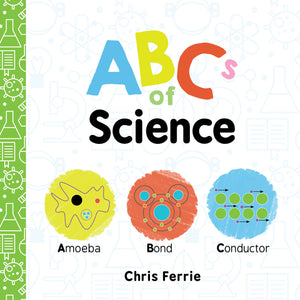 ABCs of Science: The Essential ABC Board Book of First STEM Words from the #1 Science Author for Kids (Science Gifts for Kids) (,Used