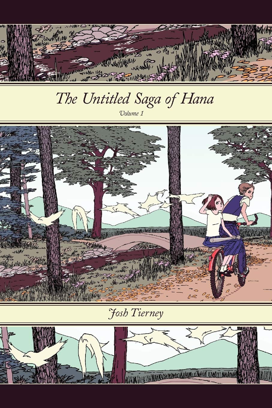 The Untitled Saga of Hana: Volume 1,Used