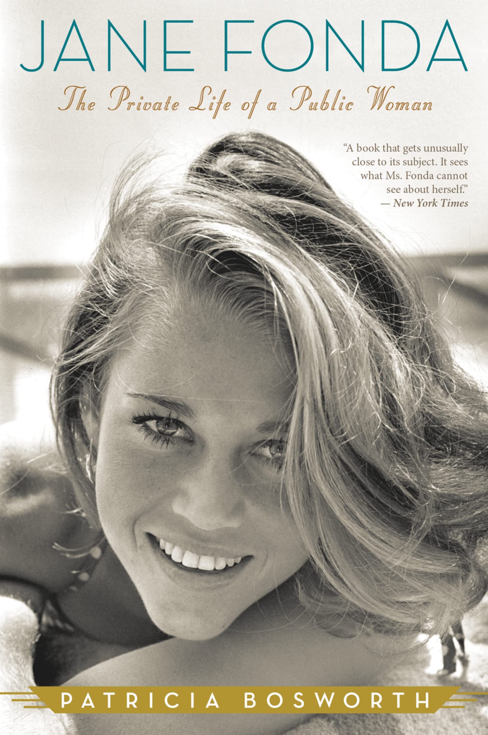 Jane Fonda: The Private Life of a Public Woman,Used
