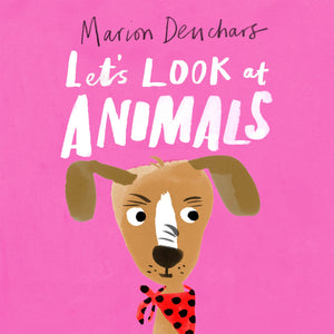 Lets Look at... Animals: Board Book