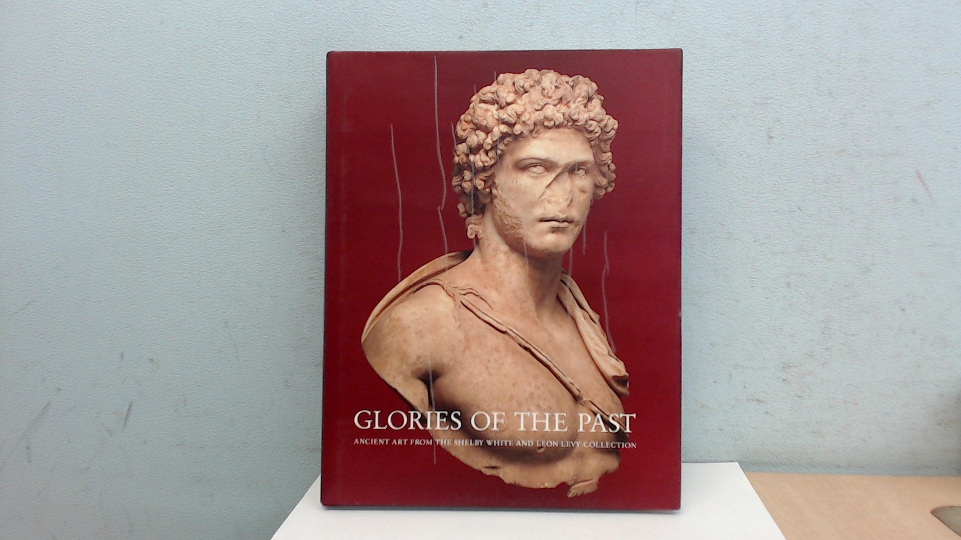 Glories of the Past: Ancient Art from the Shelby White and Leon Levy Collection,Used