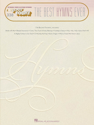The Best Hymns Ever: EZ Play Today Volume 338,Used