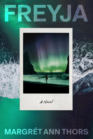 Freyja: A Novel