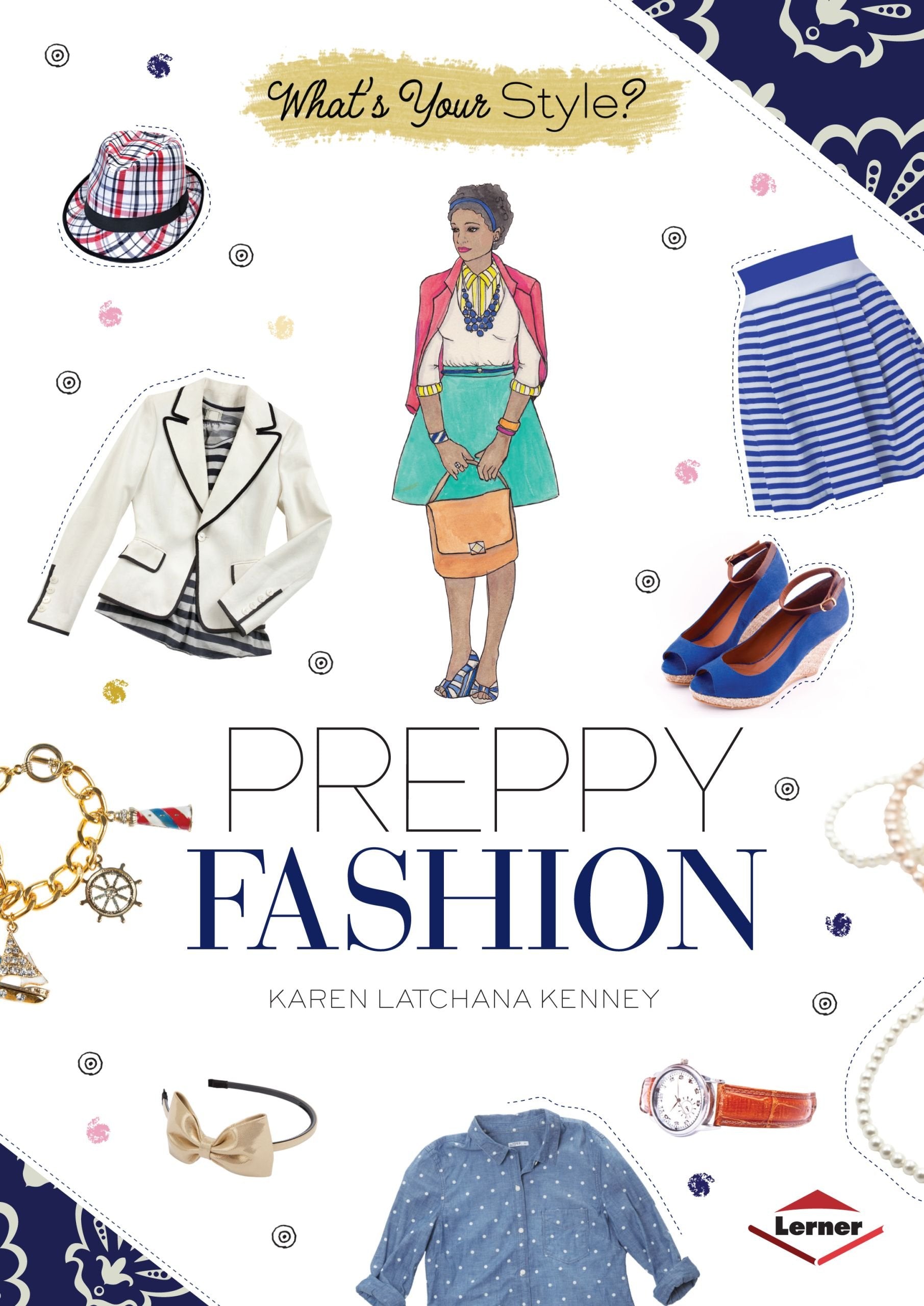 Preppy Fashion (What's Your Style?),Used