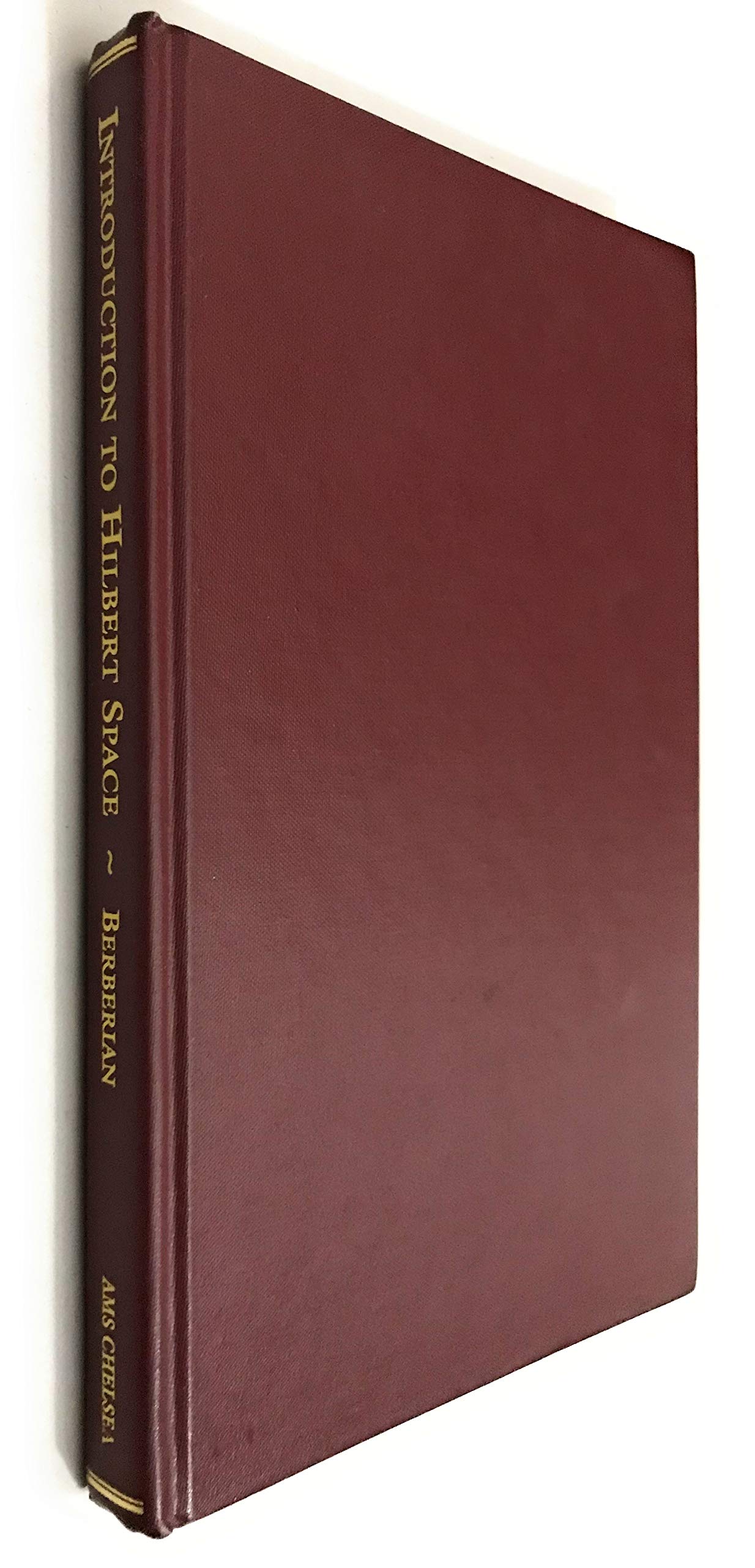 Introduction To Hilbert Space (2Nd Ed),Used
