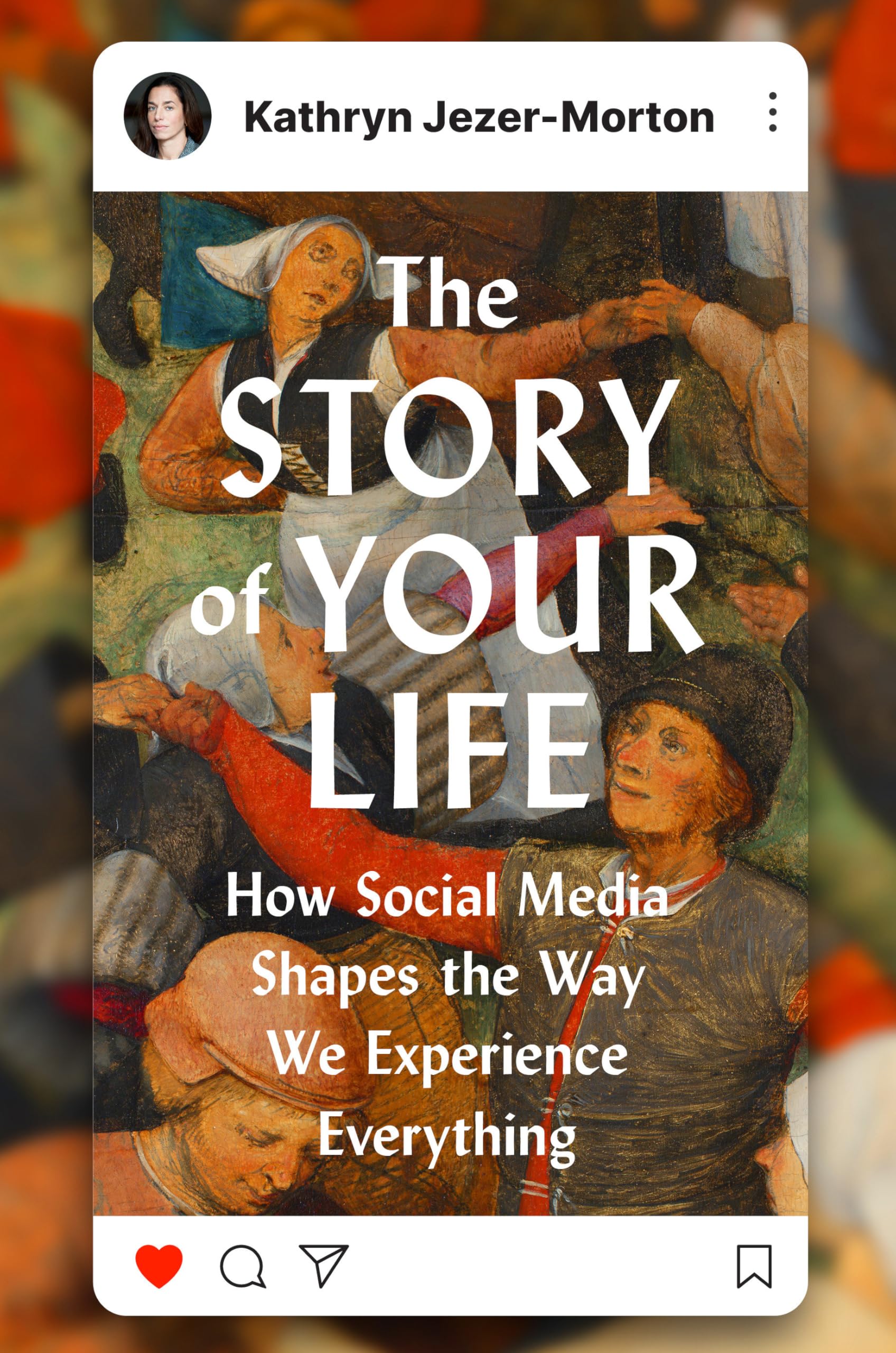 The Story Of Your Life: How Social Media Shapes The Way We Experience Everything