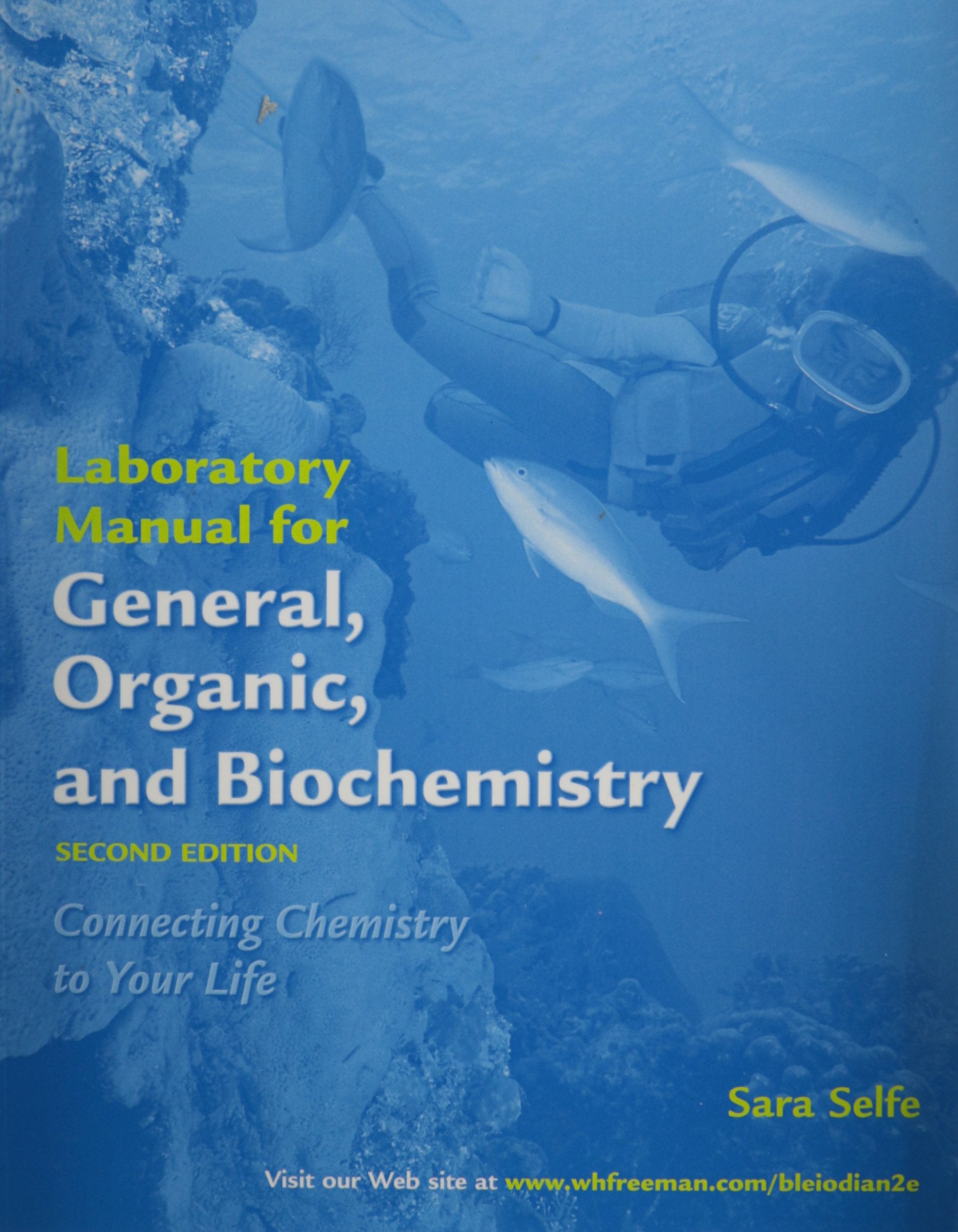 General, Organic, and Biochemistry Lab Manual,Used