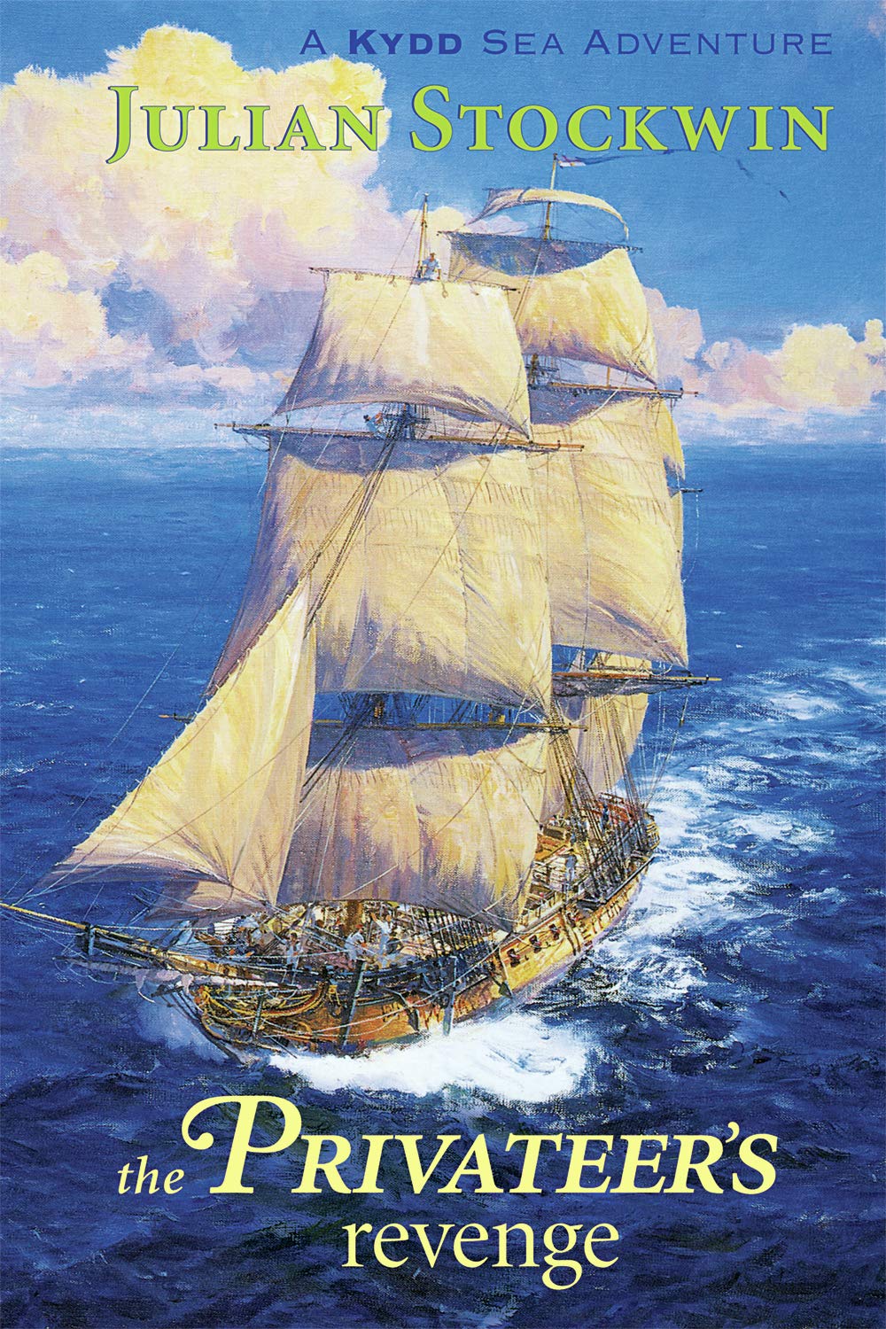 The Privateer's Revenge: A Kydd Sea Adventure (Kydd Sea Adventures),Used