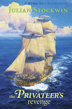 The Privateer's Revenge: A Kydd Sea Adventure (Kydd Sea Adventures),Used