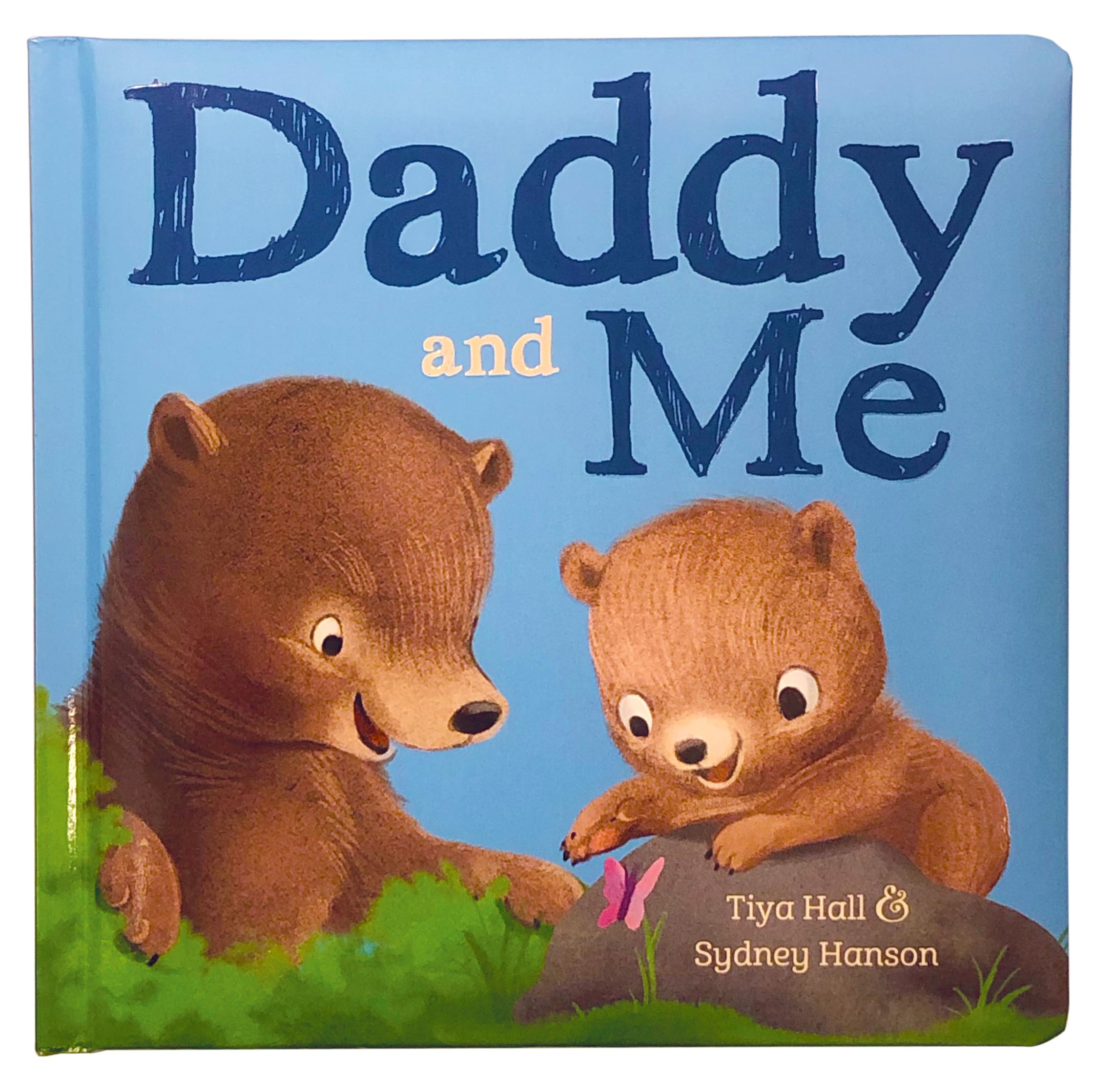Daddy And Me Children's Padded Picture Board Book: A Story of Unconditional Love,Used