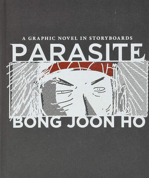 Parasite: A Graphic Novel in Storyboards,New