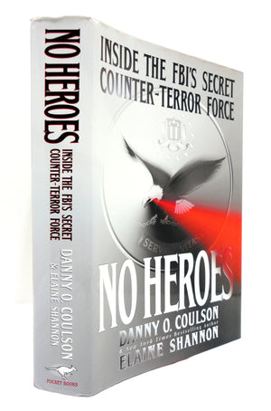 No Heroes: Inside The Fbi'S Secret Counterterror Force-used