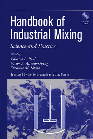 Handbook of Industrial Mixing: Science and Practice,Used