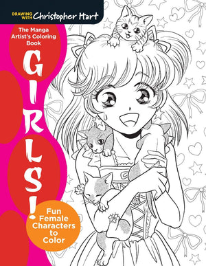 The Manga Artist'S Coloring Book: Girls!: Fun Female Characters To Color,Used