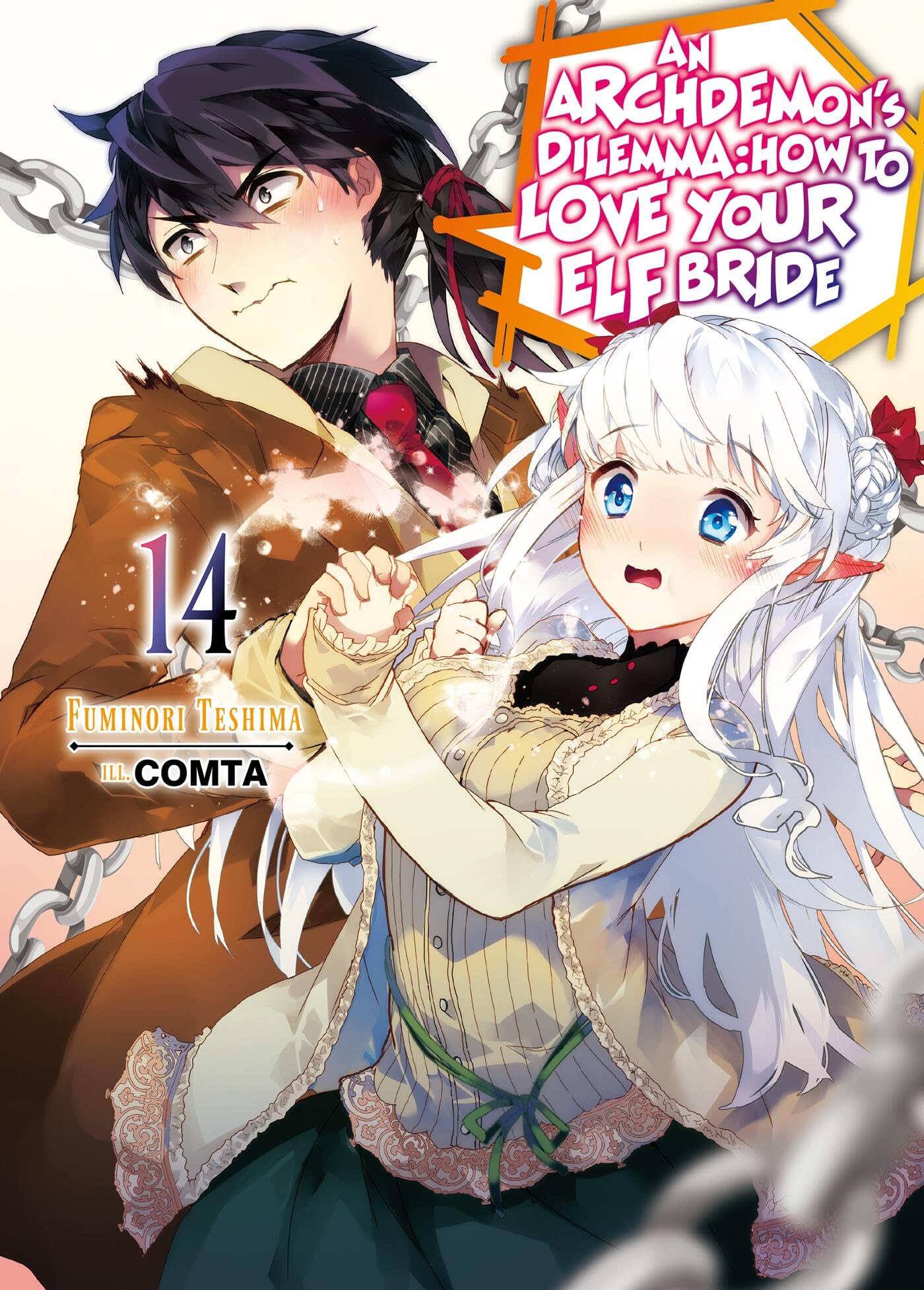 An ArchdemonS Dilemma: How To Love Your Elf Bride: Volume 14 (Light Novel) (Volume 14)