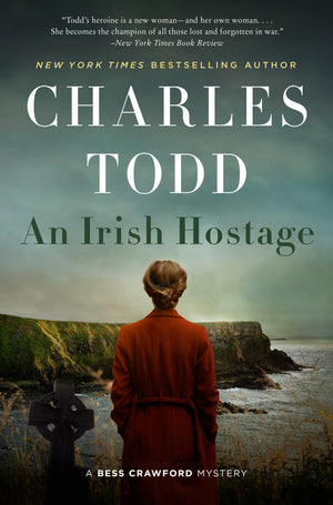An Irish Hostage: A Novel (Bess Crawford Mysteries, 12)-new