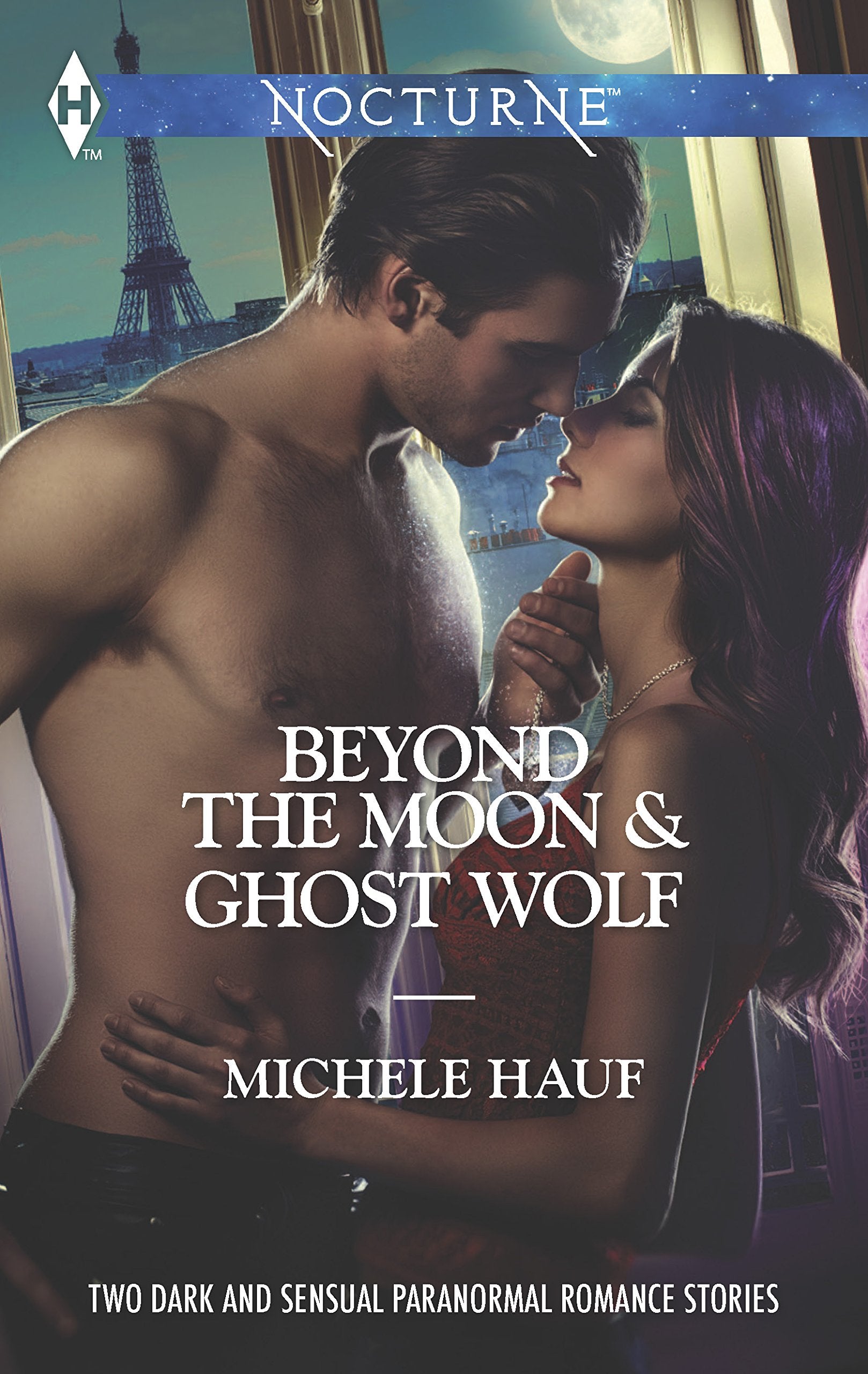 Beyond the Moon and Ghost Wolf: An Anthology (Harlequin Nocturne),Used