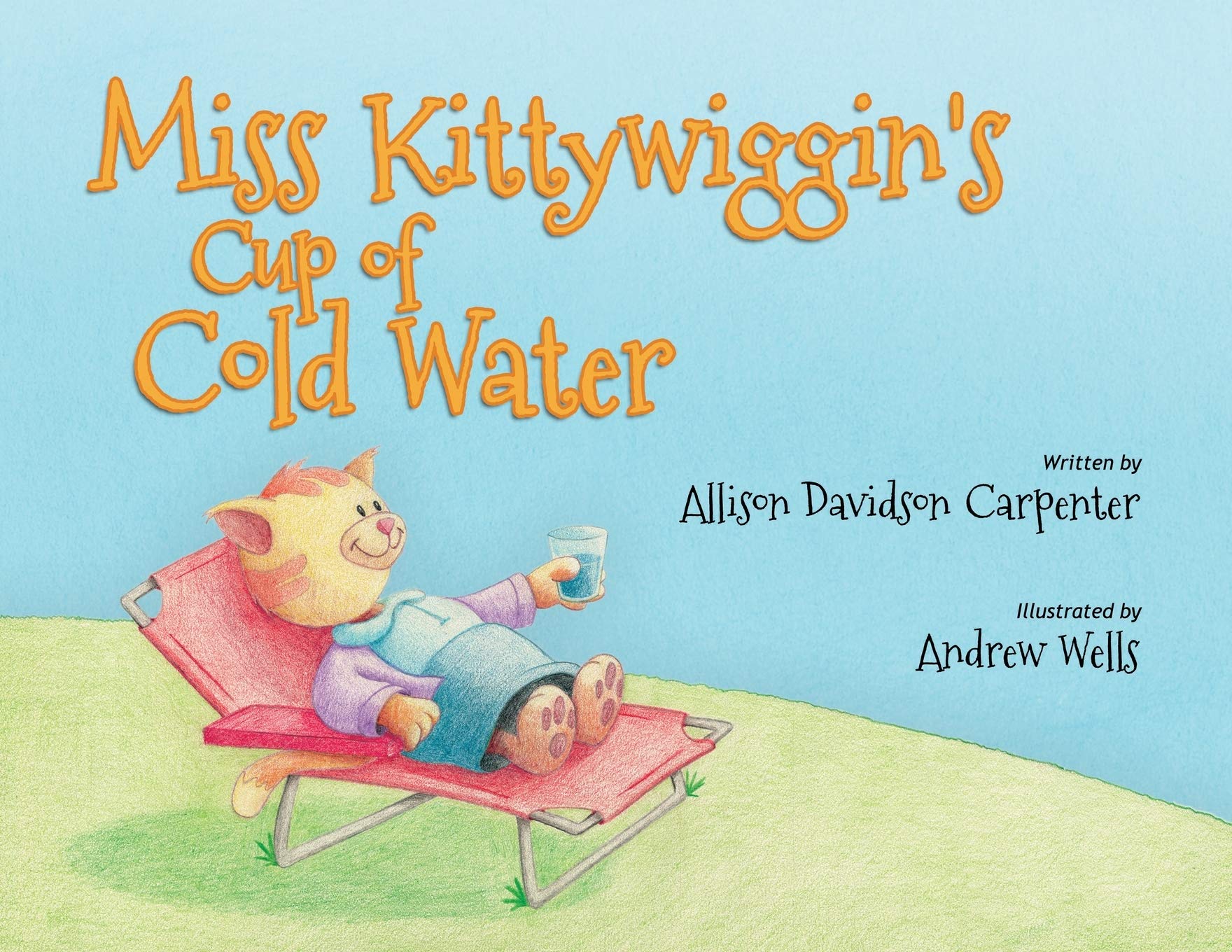 Miss Kittywiggin'S Cup Of Cold Water,Used