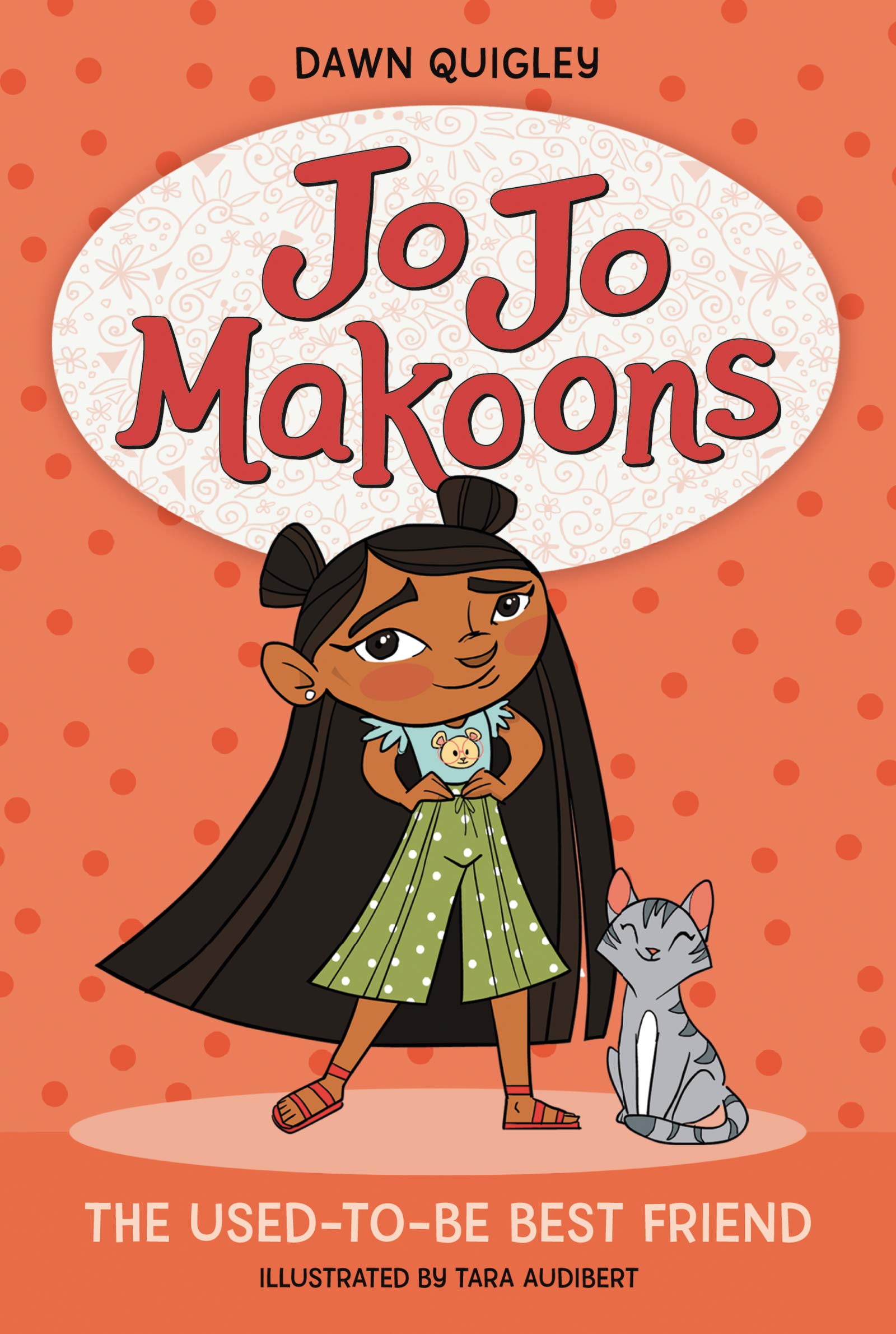 Jo Jo Makoons: The UsedtoBe Best Friend (Jo Jo, 1),Used