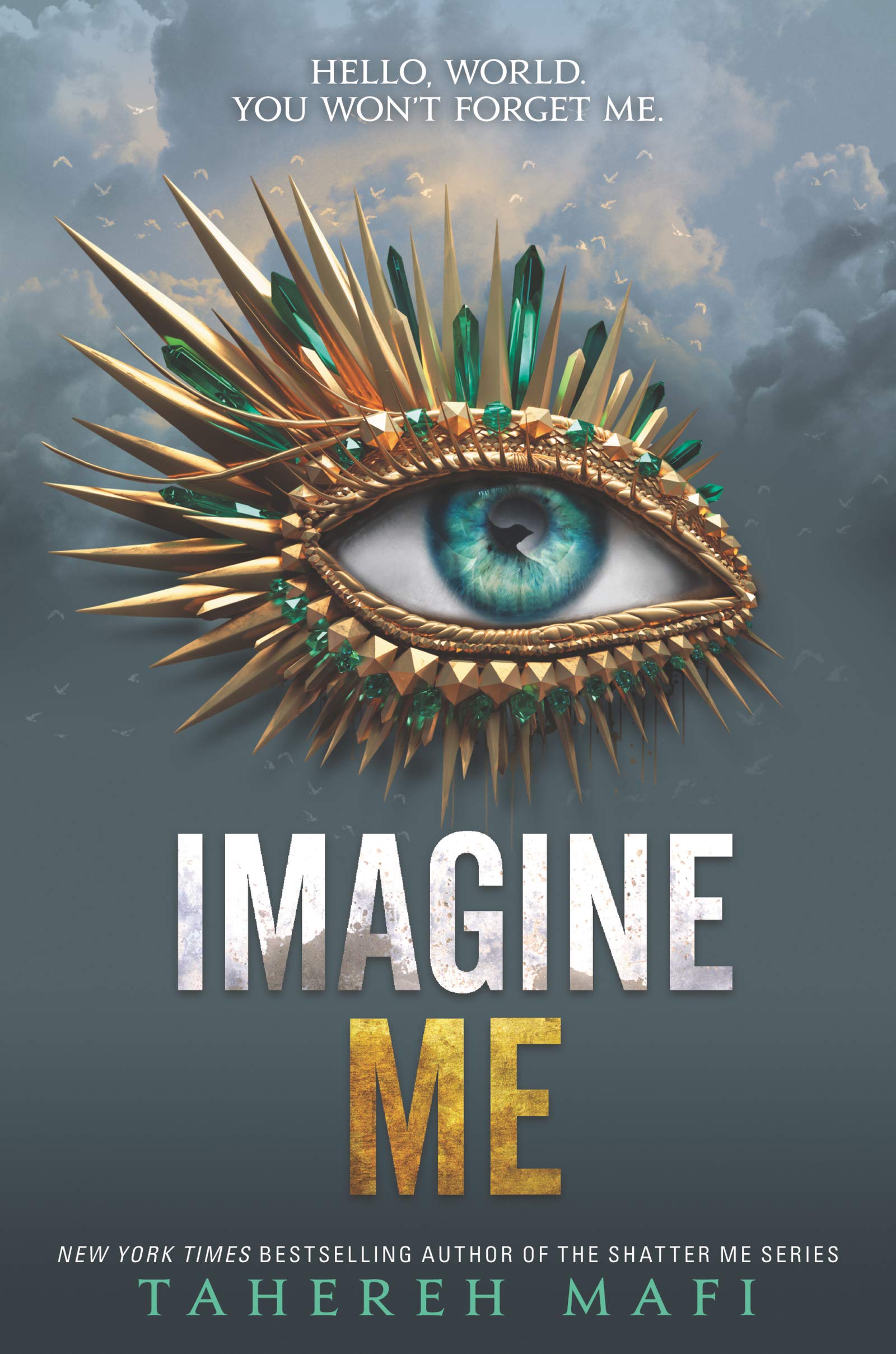 Imagine Me (Shatter Me, 6),New