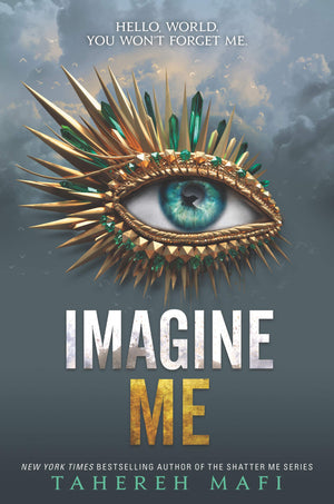 Imagine Me (Shatter Me, 6),New