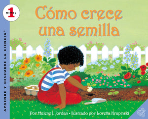 Como Crece Una Semilla: How A Seed Grows (Spanish Edition) (Let'Sreadandfindout Science 1),New