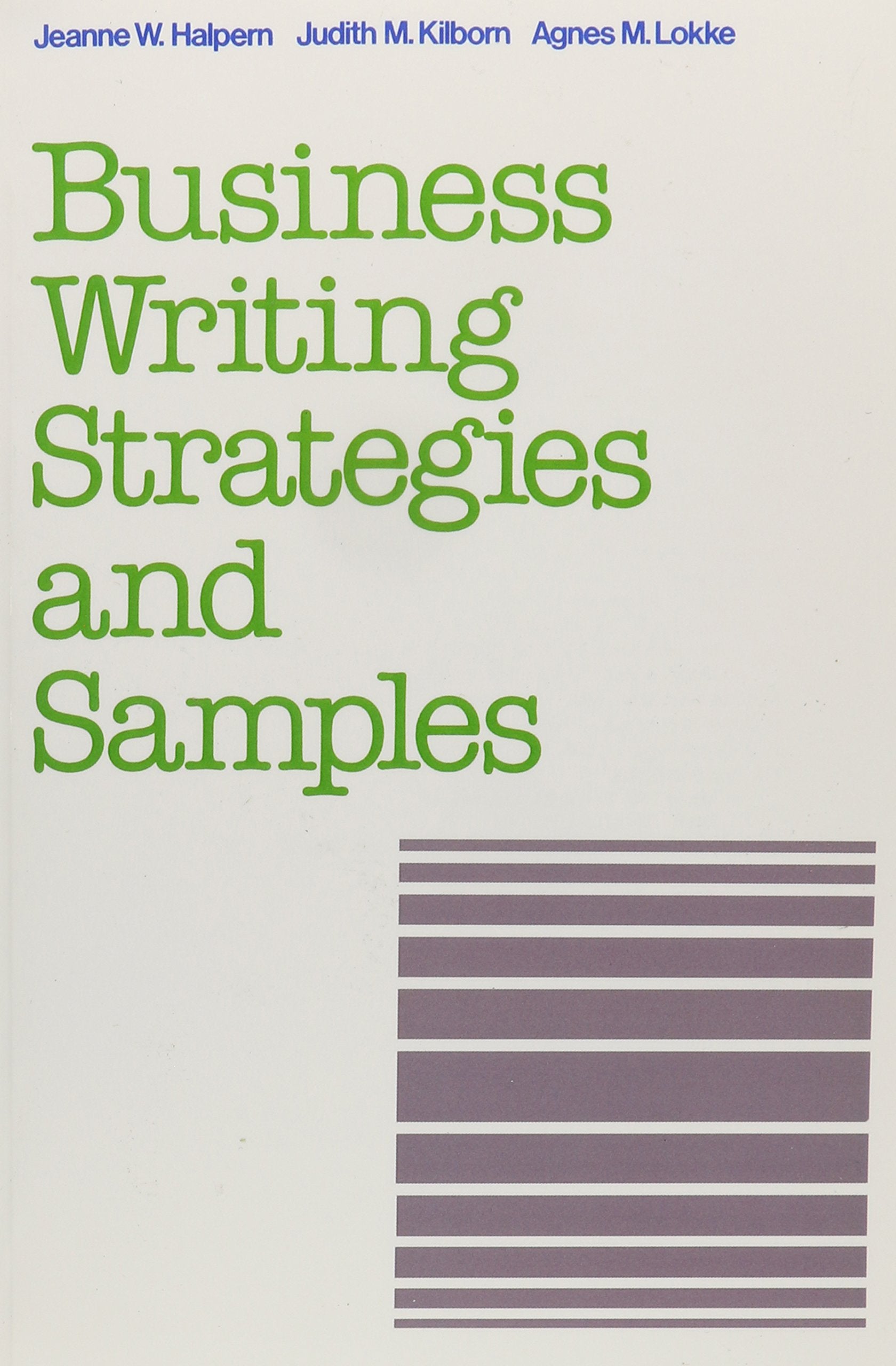 Business Writing Strategies And Samples,Used
